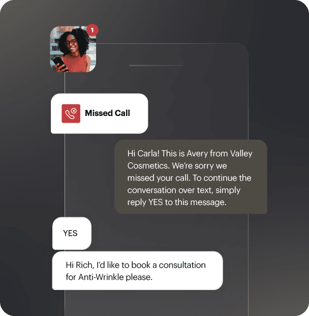 Turn missed calls into booked consults.